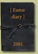 The Easter Diary